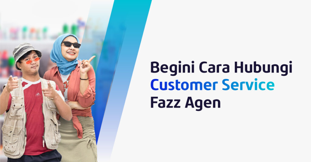 Mau Hubungi Customer Service Fazz Agen? Begini Caranya!