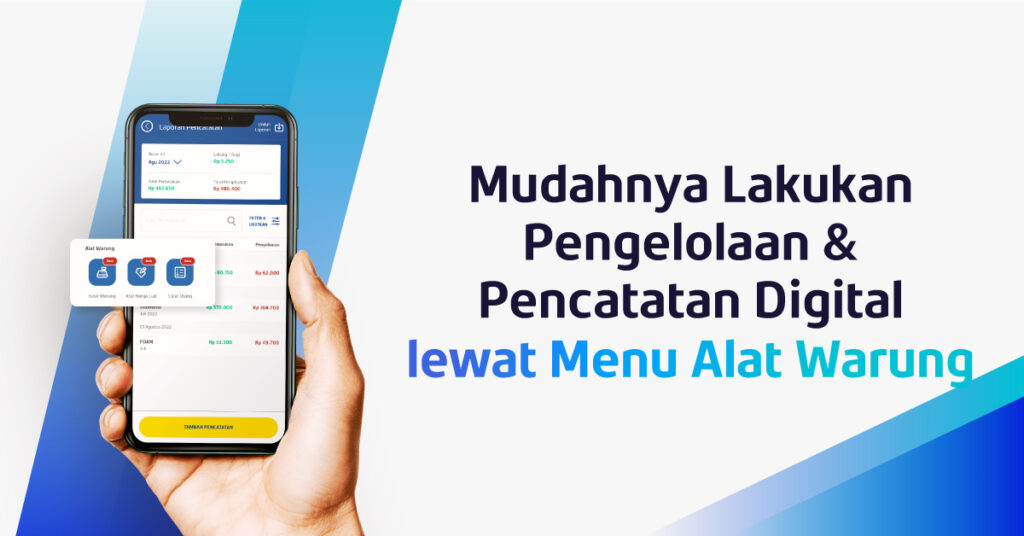 Menu Alat Warung Punya 3 Fitur Bikin Urusan Jualan Jadi Beres!