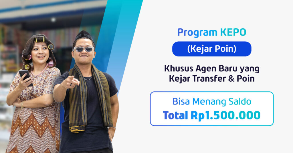 Agen Baru, Yuk Ikutan Program KEPO & Menangkan Saldo Fazz Agen!