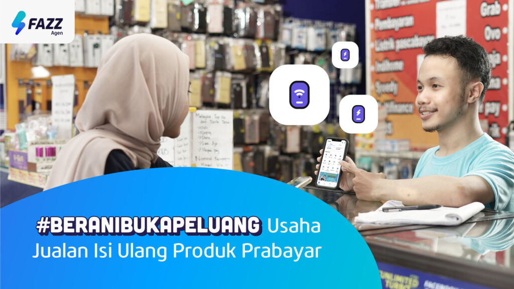 Yuk #BeraniBukaPeluang usaha jual produk digital prabayar pakai Fazz Agen sekarang!