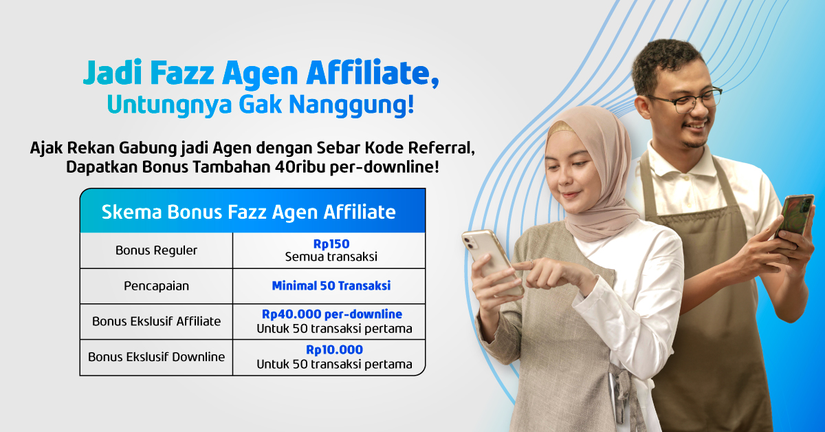 Program Fazz Agen Affiliate Makin Mudah, Untungnya Gak Nanggung!