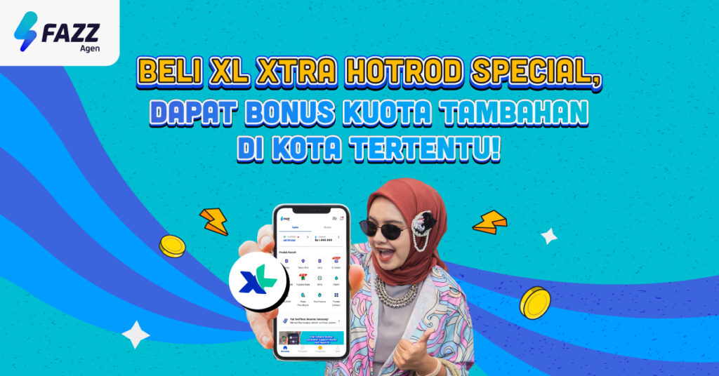 Tawarin Paket Data XL Xtra Hotrod Special dari Fazz Agen, Bisa Dapat Bonus Kuota!
