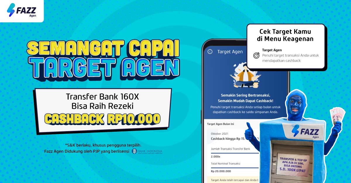 Semangat Capai Target Fazz Agen, Bisa Dapat Rezeki Cashback Rp10.000!