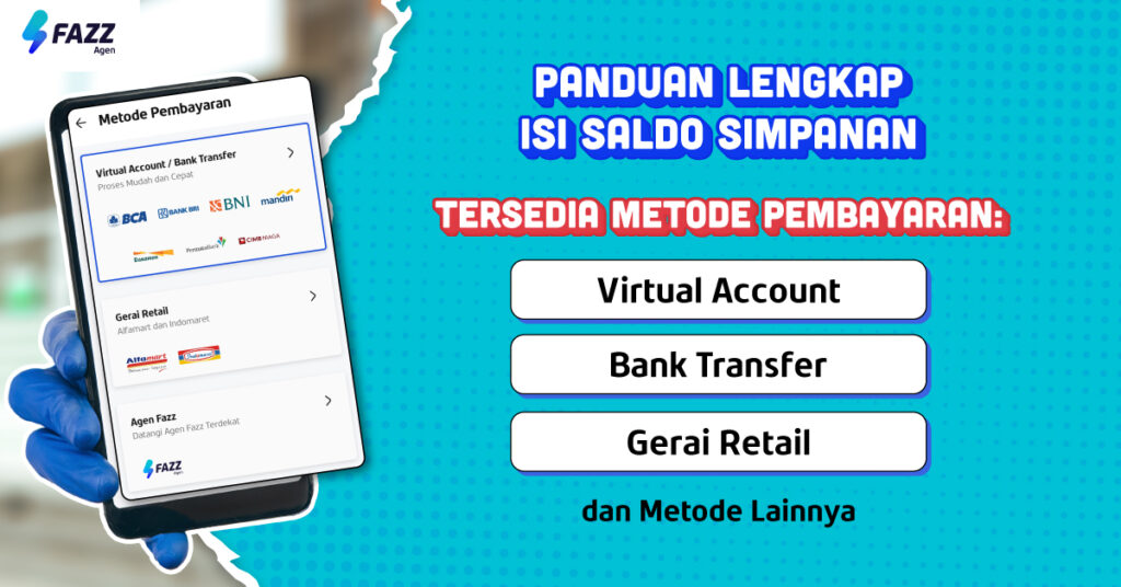 Berikut Cara untuk Isi Ulang Saldo Simpanan Fazz Agen