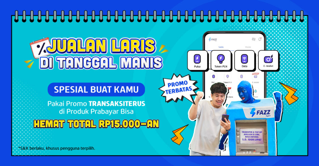 Promo Fazz Agen TERBATAS! Raih HEMAT TOTAL 15 RIBUAN Pakai Promo TRANSAKSITERUS