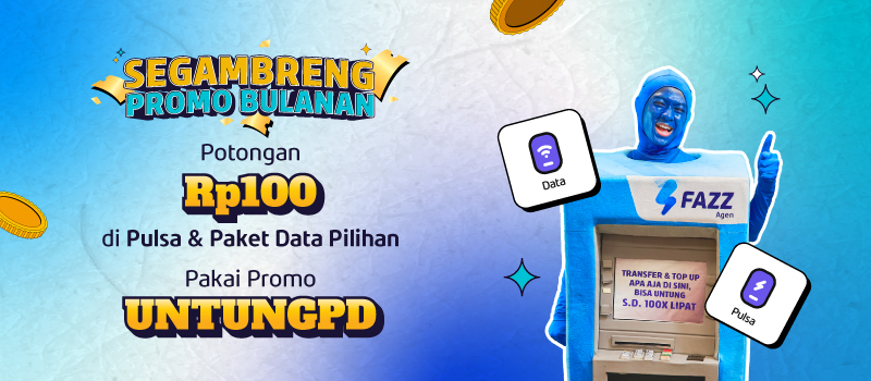 Fazz Agen - Promo PPOB Segambreng Promo Bulanan - Kupon UNTUNGPD