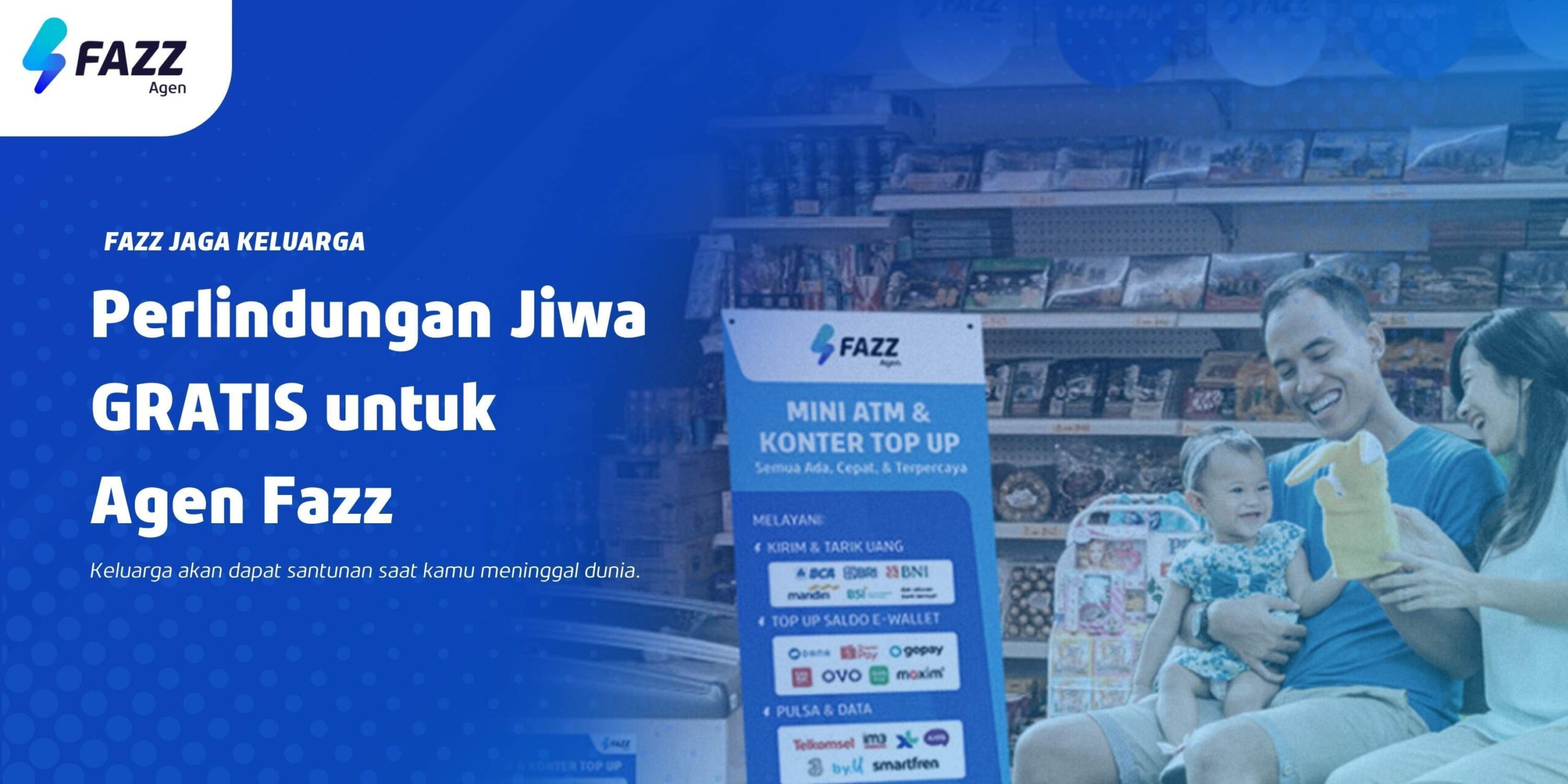 Fazz Agen - Daftar Fazz Jaga Keluarga, GRATIS SETAHUN Santunan Jiwa 50 JUTA