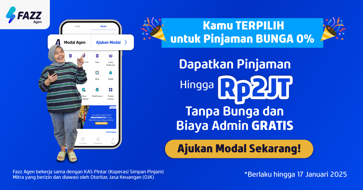 Modal Cepat Tanpa Bunga di Fazz Agen, Spesial Pengguna Terpilih