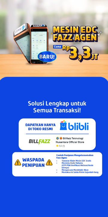 Fazz Agen - BARU! Mesin EDC Fazz Agen Asli dan Resmi Tersedia di Blibli - WASPADA PENIPUAN mengatasnamakan Fazz Agen