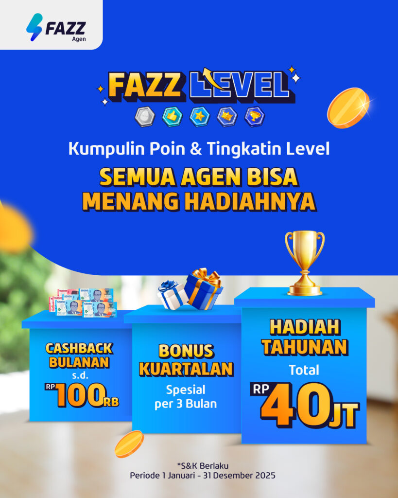 Fazz Agen Promo FAZZ HEBAT - Benefit Baru Fazz Level di 2025