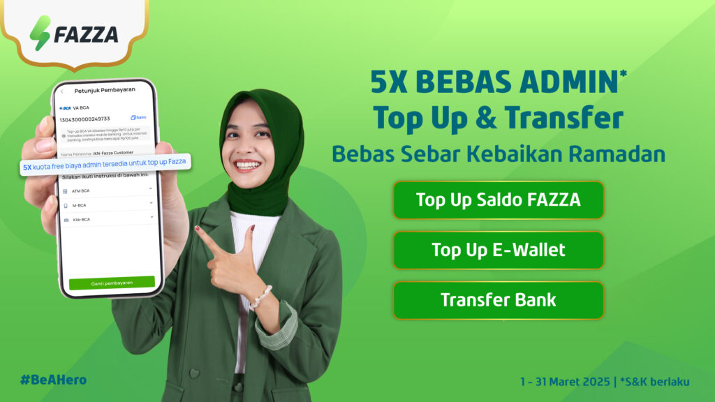 Promo Serba BEBAS ADMIN di FAZZA, Nabung, Top Up Saldo E-Wallet, Transfer Bank Jadi Lebih Hemat