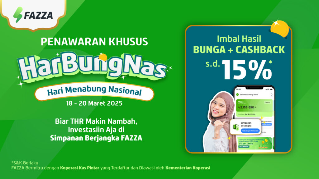 Penawaran Khusus! Nabung Simpanan Berjangka di HarBungNas FAZZA Imbal Hasilnya s.d. 15%