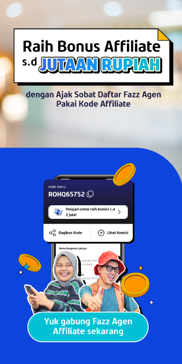 Gabung Program Fazz Agen Affiliate, Raih komisi hingga JUTAAN per Bulan - Mobile