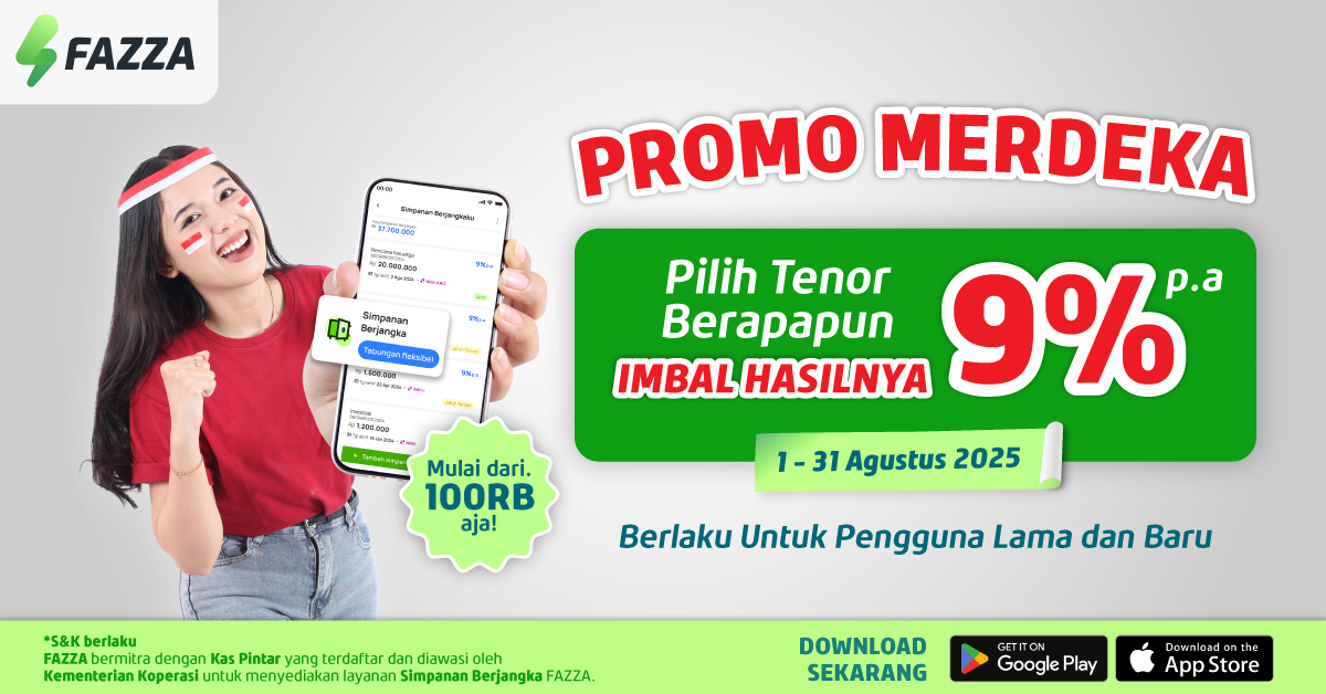 FAZZA - Promo MERDEKA Nabung Simpanan Berjangka di FAZZA Imbal Hasil 9% Semua Tenor