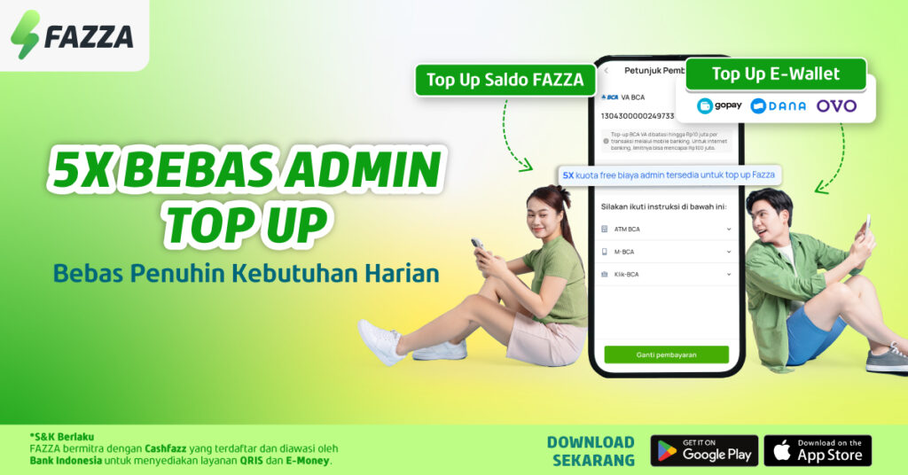Promo FAZZA: BEBAS ADMIN Nabung & Top Up Saldo E-Wallet Jadi Lebih Hemat