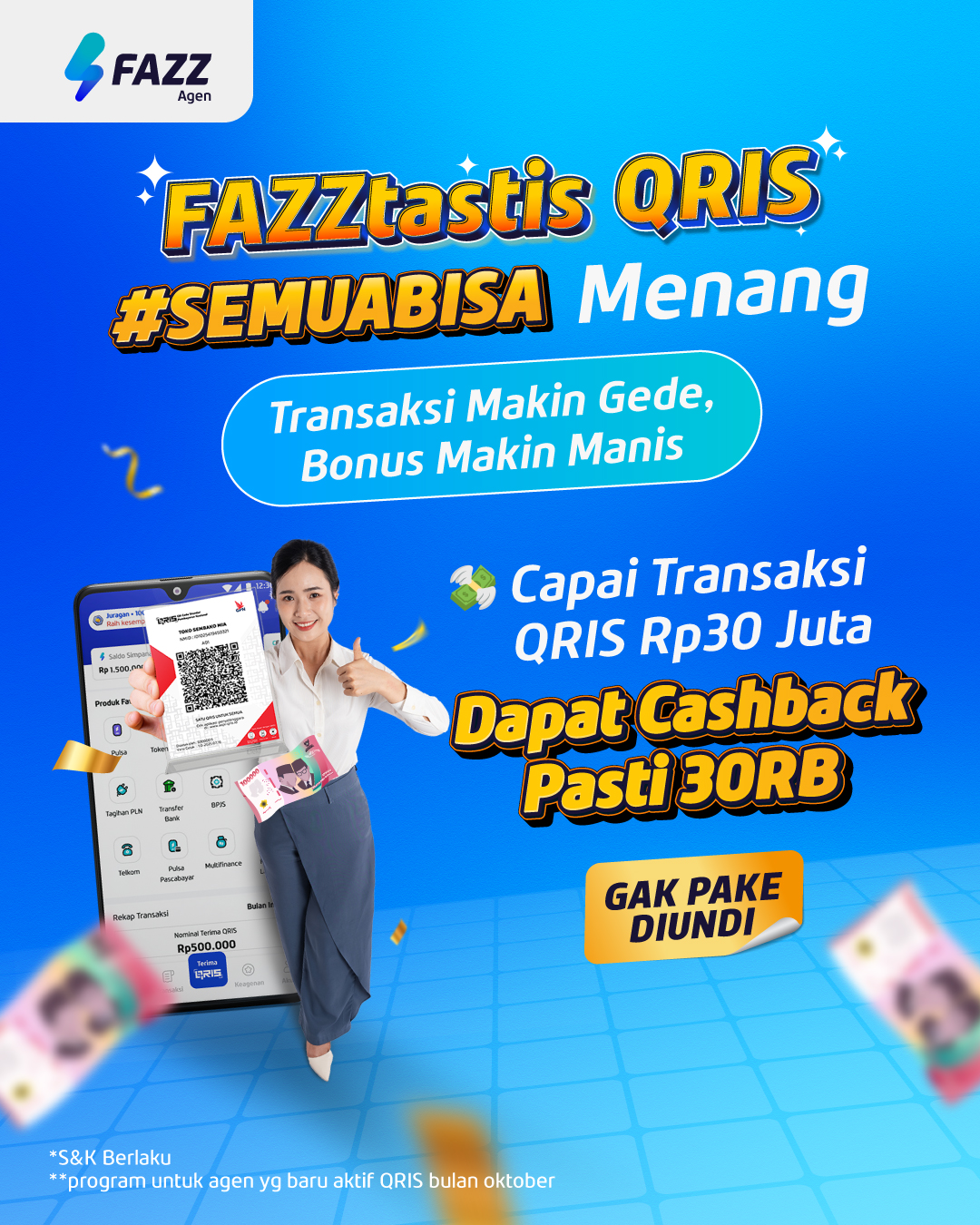 Program Agen FAZZtastis QRIS - Tingkatkan Transaksi QRIS Raih Cashback s.d. Ratusan Ribu