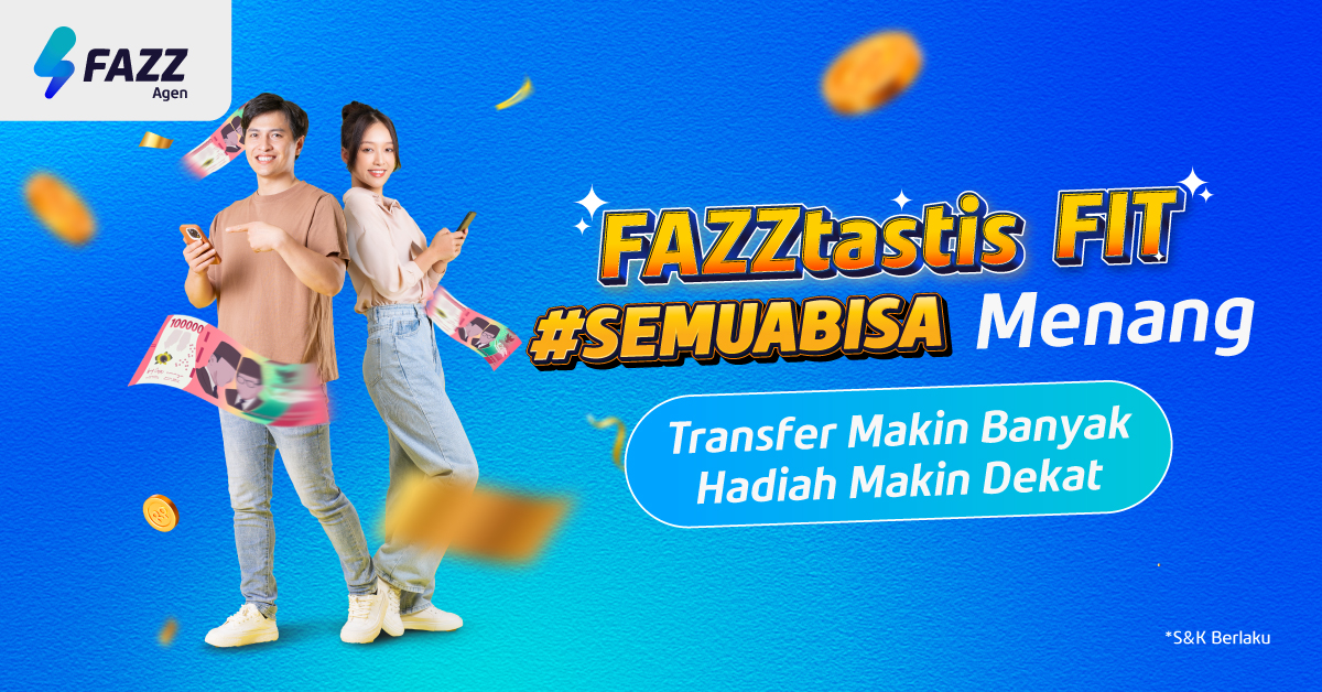 Fazz Agen - Program Agen FIT (Fazz Ikat Target) Raih Hadiah Spesial 1
