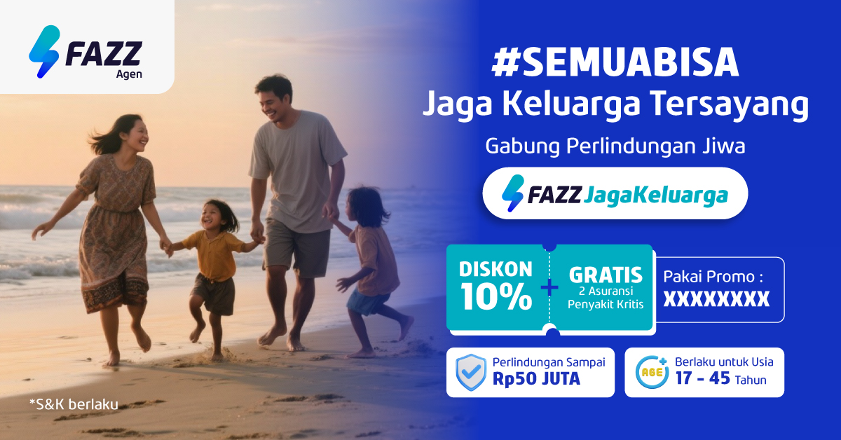 #SemuaBisa Jaga Keluarga Tersayang Bersama Fazz Jaga Keluarga