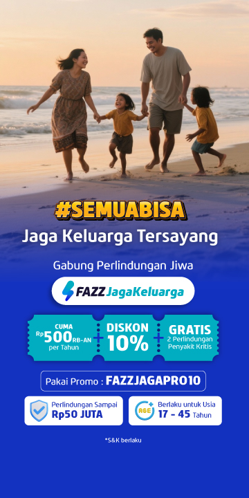 [HERO-BANNER_PHONE]Perlindungan-Jiwa-Fazz-Agen-Fazz-Jaga-Keluarga
