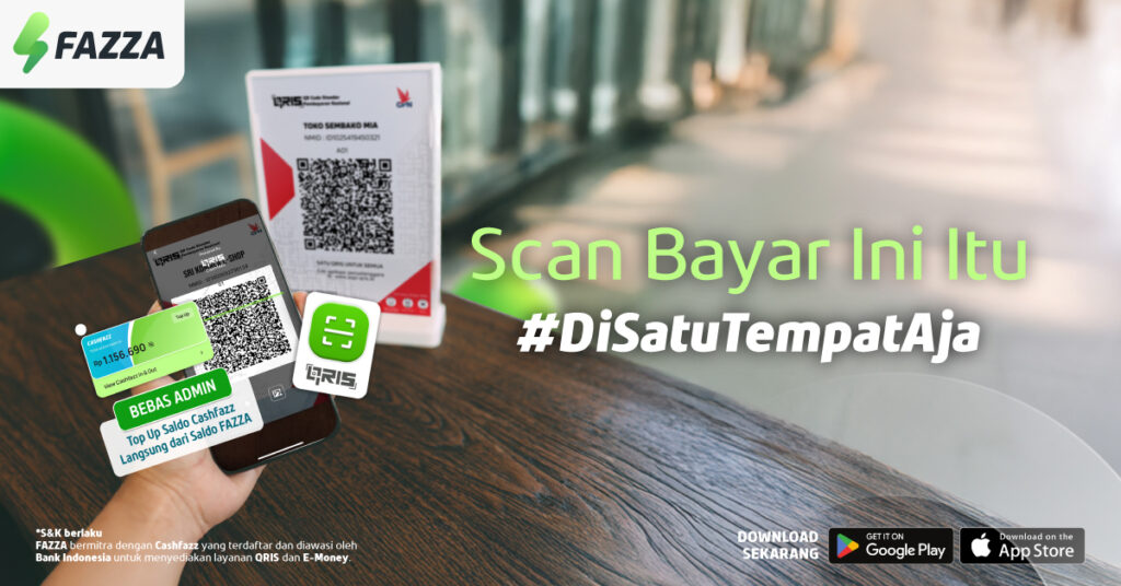 Bayar Scan QRIS Apa Aja Cukup Pakai FAZZA
