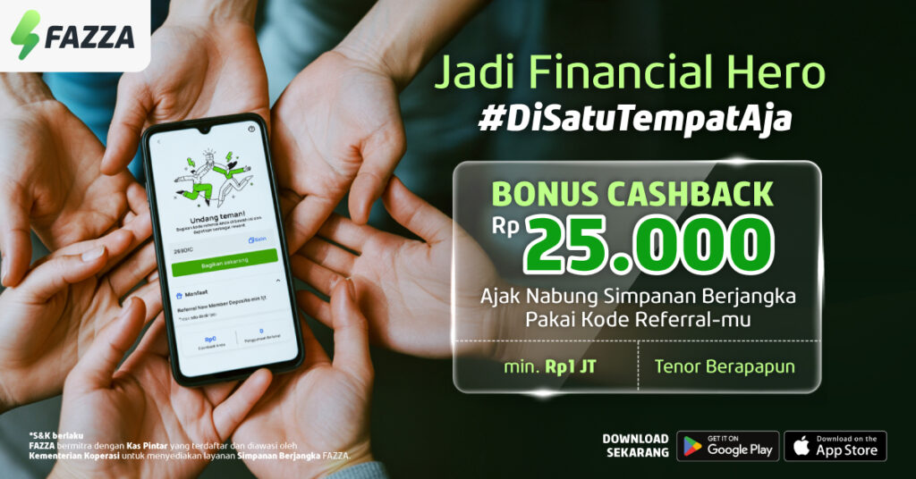 Promo FAZZA Referral Bonus Cashback 25RB Ajak Teman Nabung di FAZZA