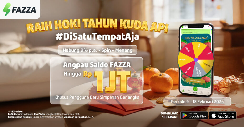 FAZZA - Sambut Hoki Imlek, Nabung Simpanan Berjangka & Menangkan Saldo FAZZA s.d. 1 JUTA!