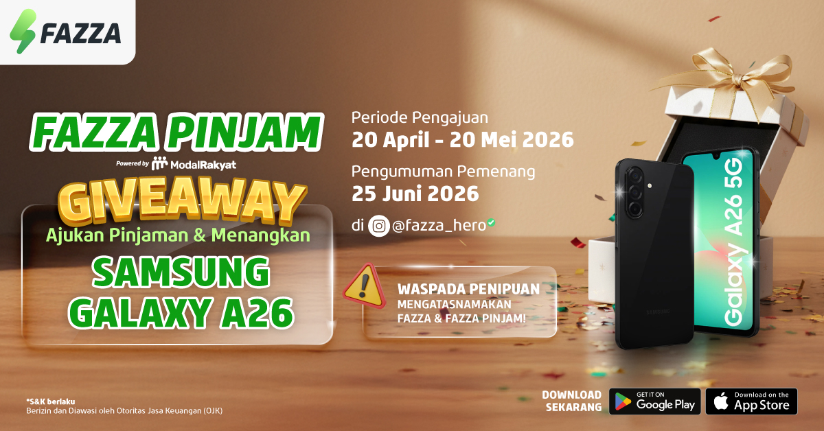 FAZZA Pinjam Giveaway: Ajukan Pinjaman, Menangkan HP Gratis!