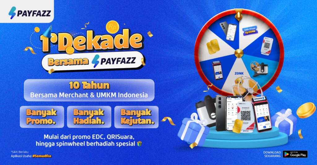 1 Dekade Payfazz Hadirkan Promo, Cashback, hingga Hadiah Menarik