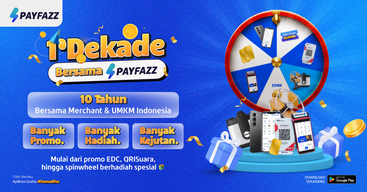 1 Dekade Payfazz Hadirkan Promo, Cashback, hingga Hadiah Menarik