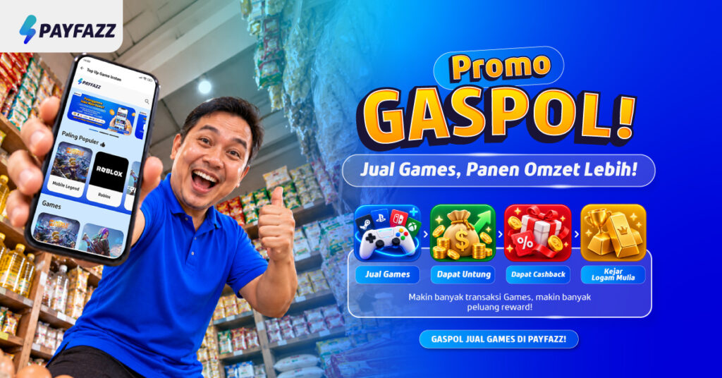 Promo GASPOL Payfazz: Jual Games, Dapat Cashback & Logam Mulia