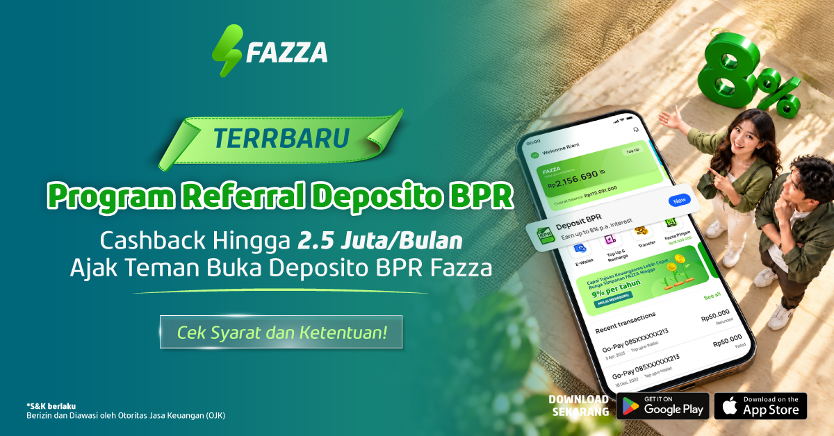 Program Referral Deposito BPR Fazza: Cashback hingga Rp2,5 Juta