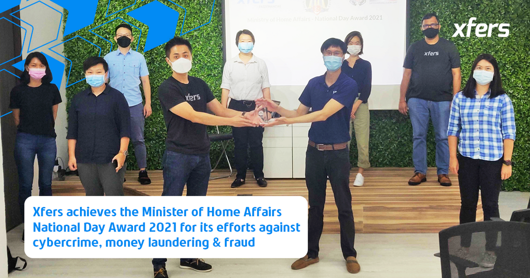 Fazz Business (formerly Xfers) achieves the Minister of Home Affairs National Day Award 2021 for its efforts against cybercrime, money laundering & fraud