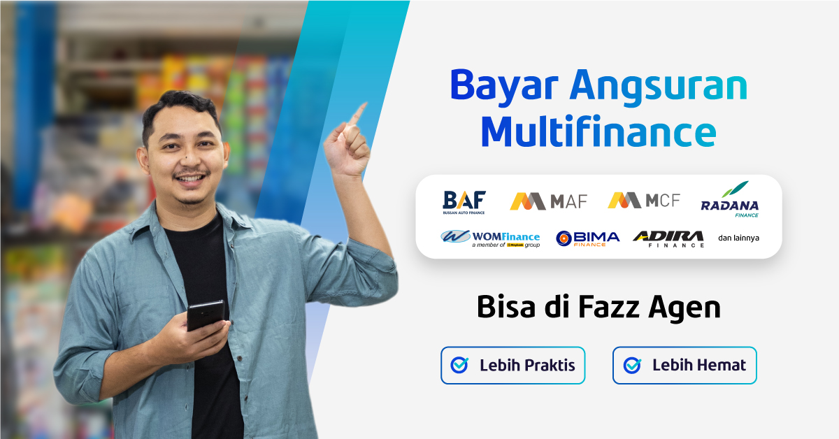 Bayar Tagihan Multifinance di Fazz Agen, Operatornya Lengkap!