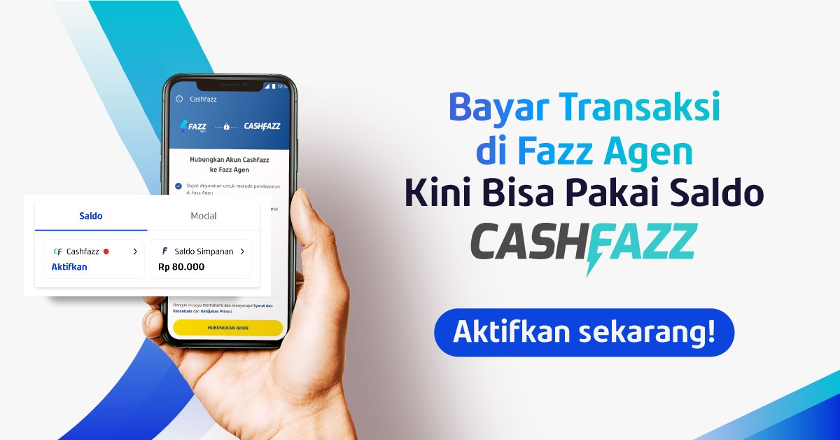 Bayar Transaksi di Fazz Agen Lebih Cepat Pakai Saldo Cashfazz!