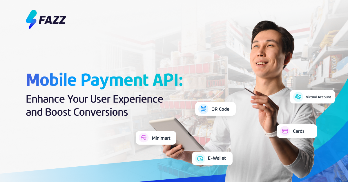 Fazz Mobile Payment API